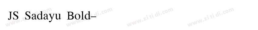  JS Sadayu Bold字体转换
